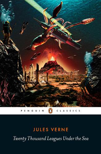 Twenty Thousand Leagues Under the Sea (Penguin Classics)