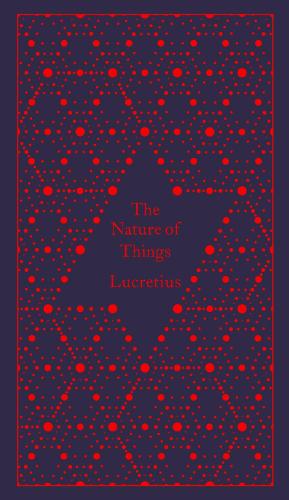 The Nature of Things (Hardcover Classics)