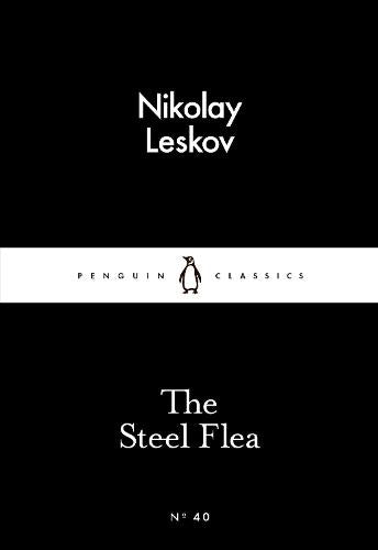 The Steel Flea (Little Black Classics 40)