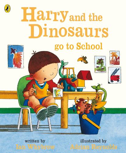 Harry and the Dinosaurs Go to School (Harry & His Bucket Full of Dinosaurs)
