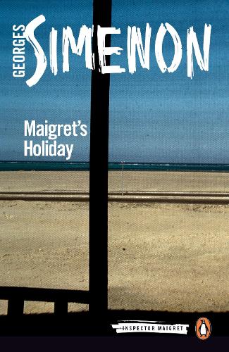 Maigret's Holiday: Inspector Maigret #28