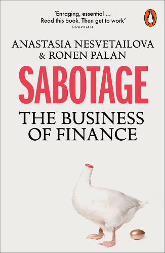 Sabotage: The Business of Finance