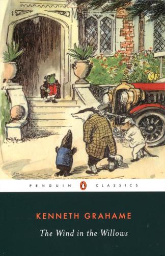 Wind in the Willows (Penguin Classics)