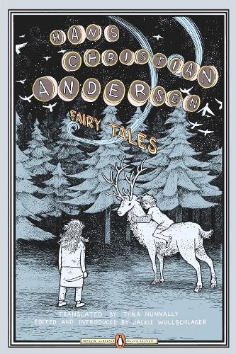 Fairy Tales (Penguin Classics Deluxe Editions)