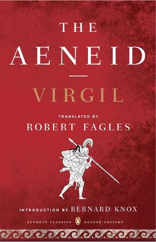 The Aeneid (Penguin Classics Deluxe Edition)