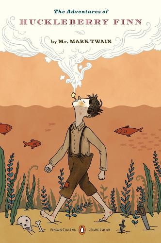 The Adventures of Huckleberry Finn (Penguin Clothbound Classics)