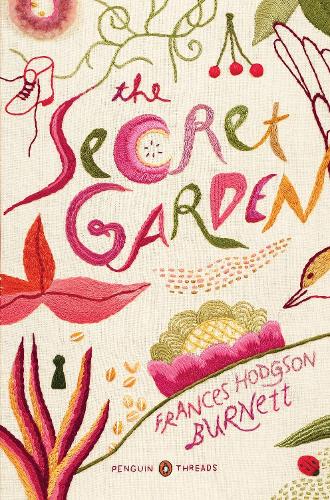 The Secret Garden (Penguin Classics Deluxe Edition) (Penguin Classics Deluxe Editions)