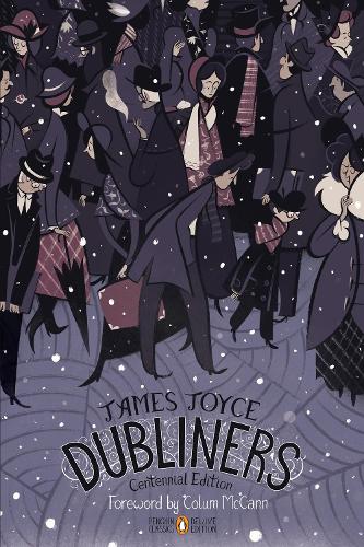 Dubliners: Penguin Classics Deluxe Edition (Penguin Classics Deluxe Editions)
