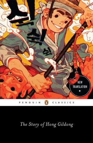 The Story of Hong Gildong (Penguin Classics)