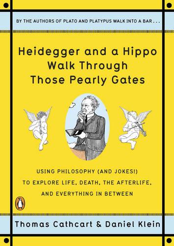 Heidegger and a Hippo Walk Through Those Pearly Gates