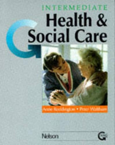 Intermediate (GNVQ Health and Social Care)