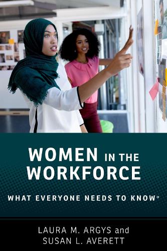 Women in the Workforce: What Everyone Needs to Know �