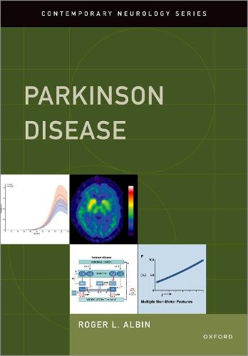 Parkinson Disease (CONTEMPORARY NEUROLOGY SERIES)