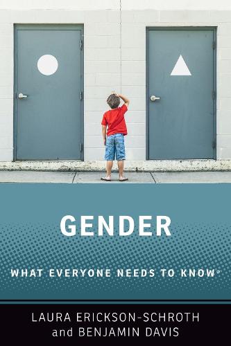 Gender: What Everyone Needs to Know®