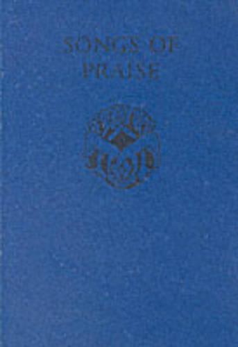 Songs of Praise: Songs of Praise: Words edition: Nonpareil Text (Style 3180X) (Hymn Book)