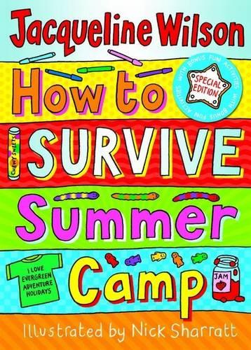How to Survive Summer Camp: Special Edition