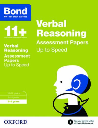 Bond 11+: Verbal Reasoning: Up to Speed Practice: 8-9 years