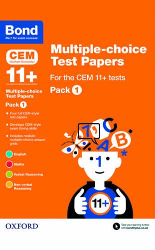 Bond 11+: Multiple-choice Test Papers for the CEM 11+ Tests Pack 1