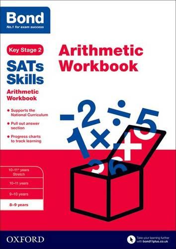 Bond SATs Skills: Arithmetic Workbook: 8-9 years