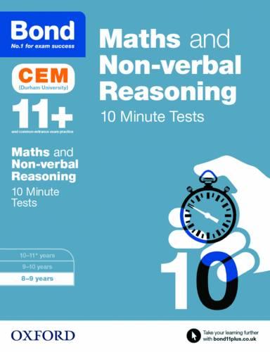 Bond 11+: Maths & Non-verbal Reasoning CEM 10 Minute Tests: 8-9 years