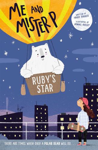 Me and Mister P: Ruby's Star (Me & Mister P)