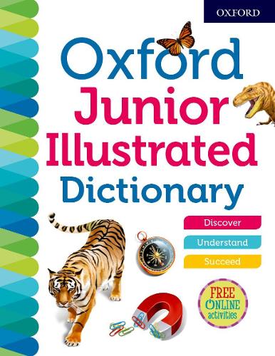 Oxford Junior Illustrated Dictionary (Oxford Dictionaries)