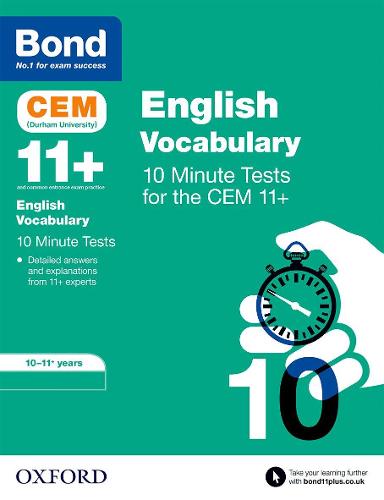 Bond 11+: CEM Vocabulary 10 Minute Tests: 10-11 Years