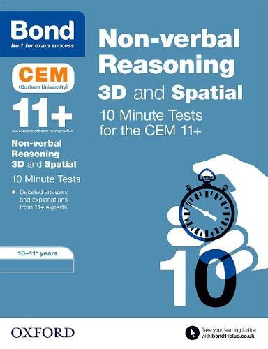 Bond 11+: CEM 3D Non-Verbal Reasoning 10 Minute Tests: 10-11 Years