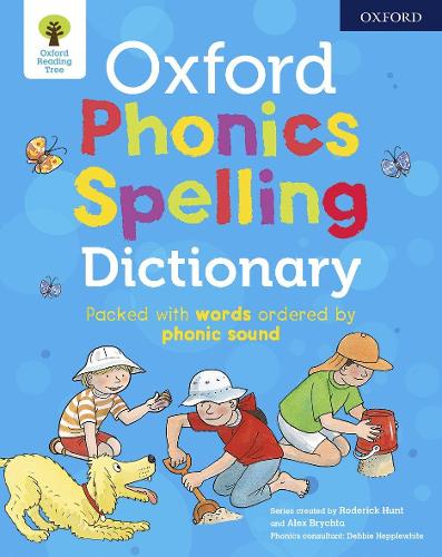 Oxford Phonics Spelling Dictionary (Oxford Reading Tree)
