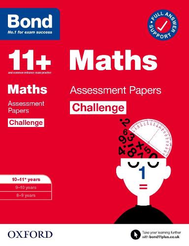 Bond 11+: Bond 11+ Maths Challenge Assessment Papers 10-11 years (Bond Challenge)