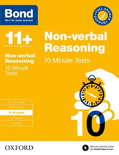 Bond 11+: Bond 11+ 10 Minute Tests Non-verbal Reasoning 9-10 years (Bond: 10 Minute Tests)