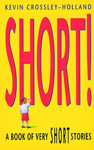 Short!: A Book of Very Short Stories