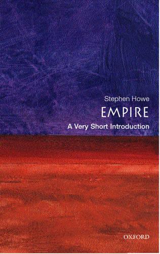 Empire: A Very Short Introduction (Very Short Introductions)