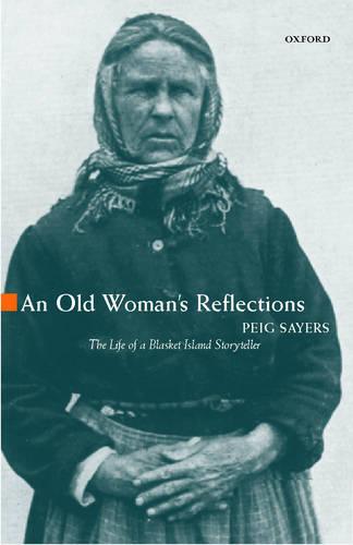 An Old Woman's Reflections (Oxford Paperbacks)