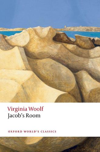 Jacob's Room (Oxford World's Classics)