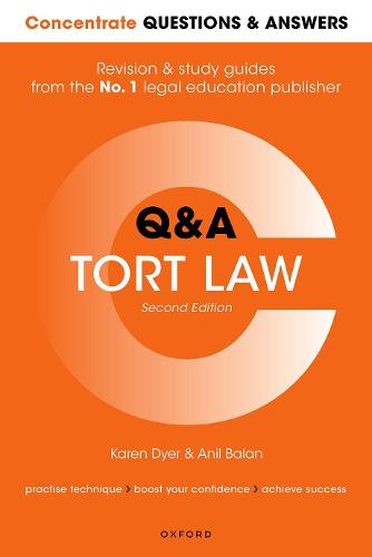 Concentrate Questions and Answers Tort Law: Law Q&A Revision and Study Guide (Concentrate Questions & Answers)