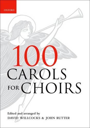 100 Carols for Choirs: Spiral-bound paperback (. . . for Choirs Collections)