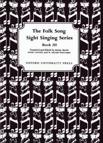 Folk Song Sight Singing Book 3: Bk. 3