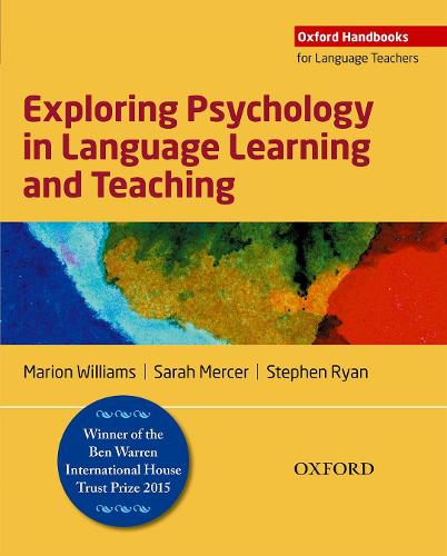 Exploring Psychology in Language Learning and Teaching: **EMPTY** (Oxford Handbooks for Language Teachers)