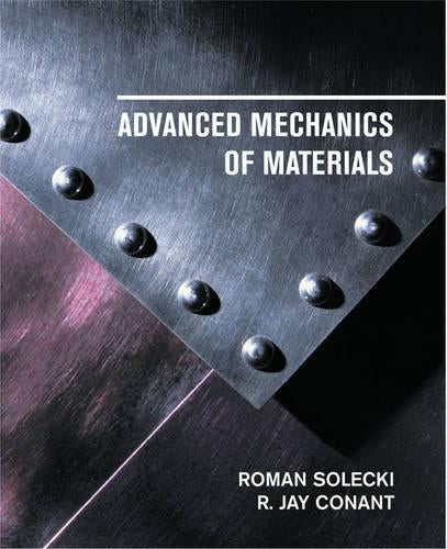 Advanced Mechanics of Materials