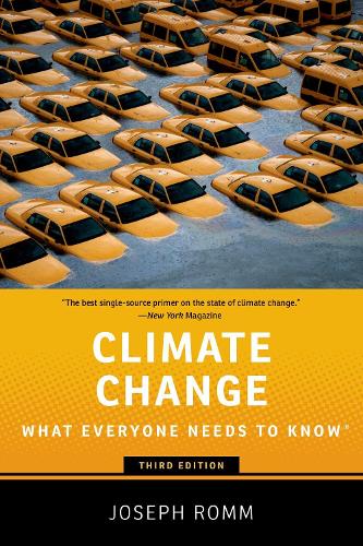 Climate Change: What Everyone Needs to Know (What Everyone Needs To KnowRG)