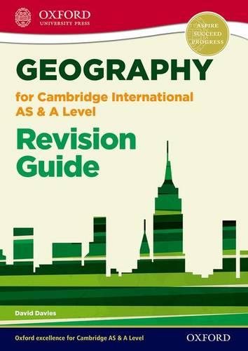 Geography for Cambridge International AS and A Level Revision Guide (International a Level Revision)
