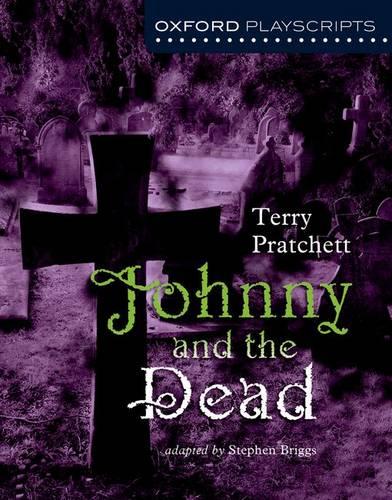 Johnny and the Dead (New Oxford Playscripts)