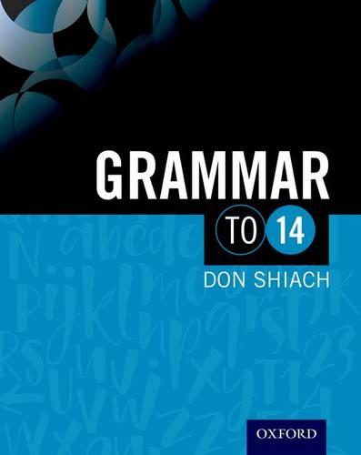 Grammar to 14 Third Edition (To 14 English)