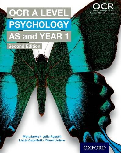 OCR A Level Psychology: AS and Year 1 Second Edition