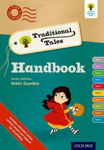 Oxford Reading Tree Traditional Tales: Continuing Professional Development Handbook (Ort)