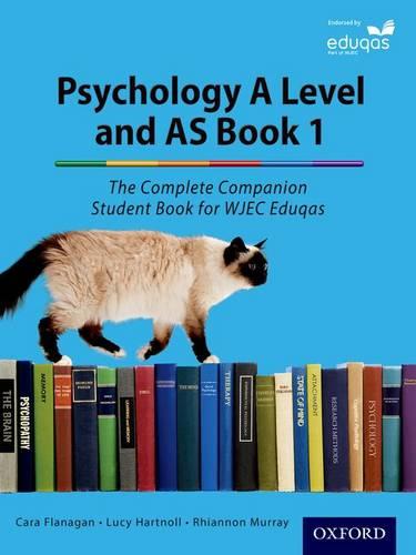 The Complete Companions for Eduqas: Year 1 and AS Psychology Student Book (Psychology Complete Companion)