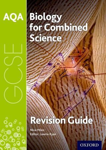 AQA Biology for GCSE Combined Science: Trilogy Revision Guide