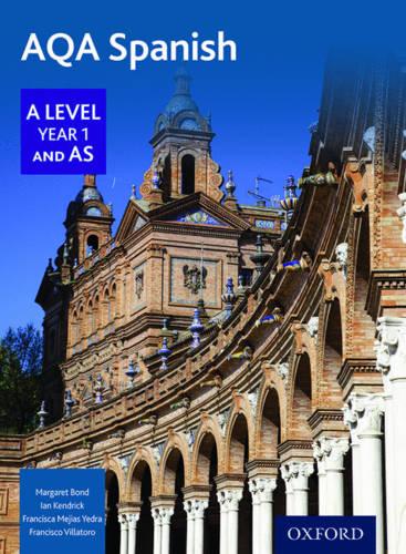 AQA A Level Year 1 and AS Spanish Student Book