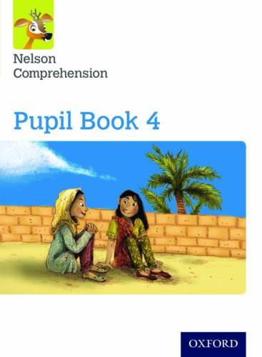 Nelson Comprehension: Year 4/Primary 5: Pupil Book 4